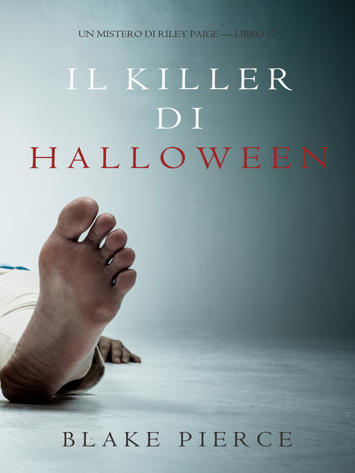 Title details for Il Killer di Halloween by Blake Pierce - Available